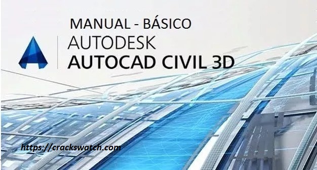 Autodesk Civil 3D 2020 Crack & Serial keys